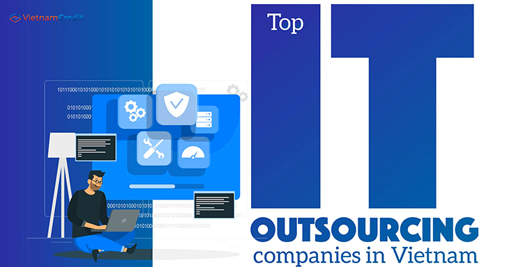 Top IT outsourcing companies in Vietnam